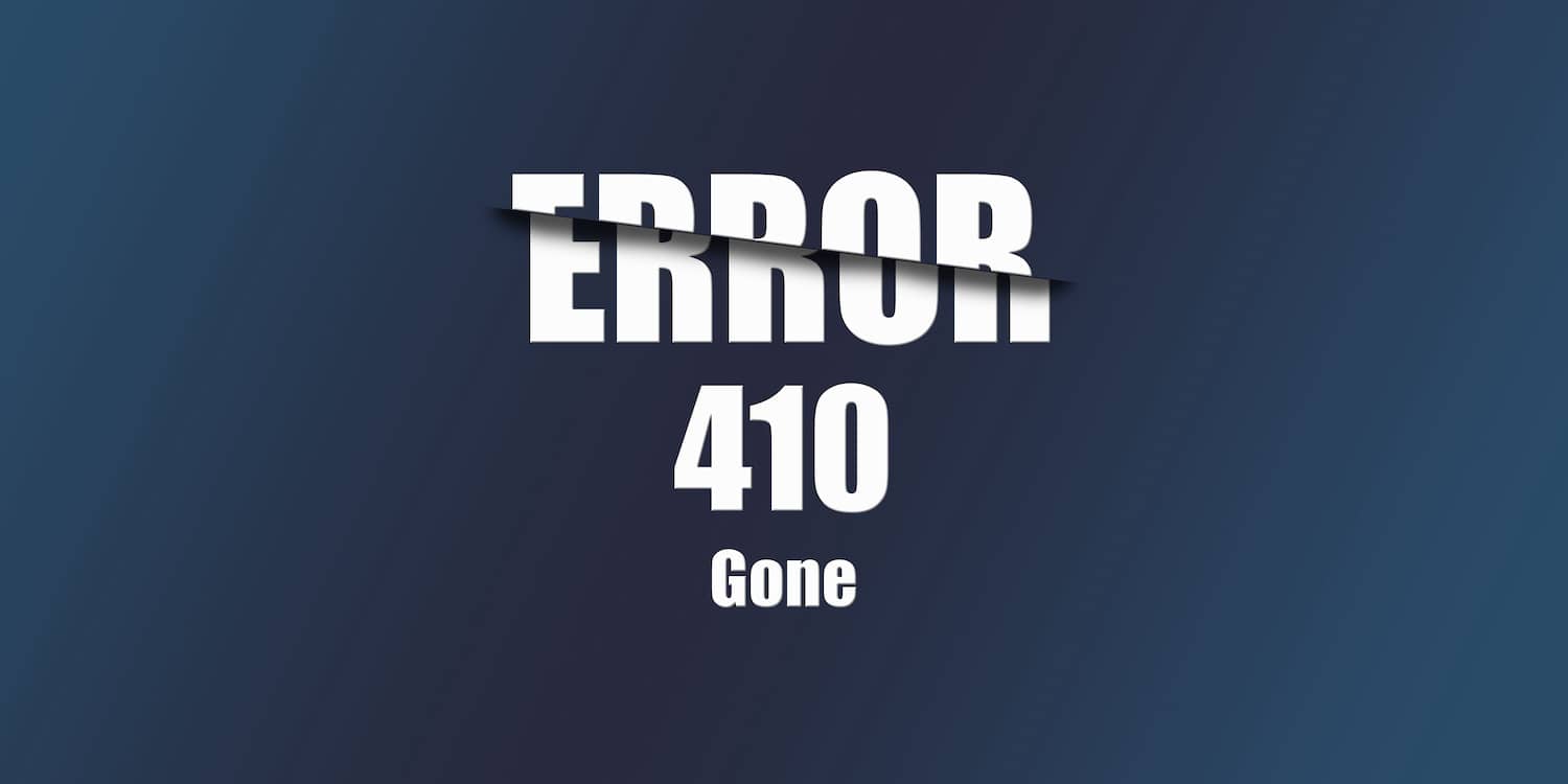 410 Error Message