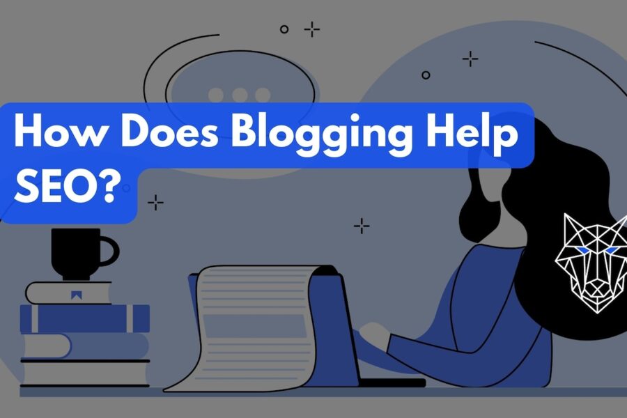 How does blogging help SEO