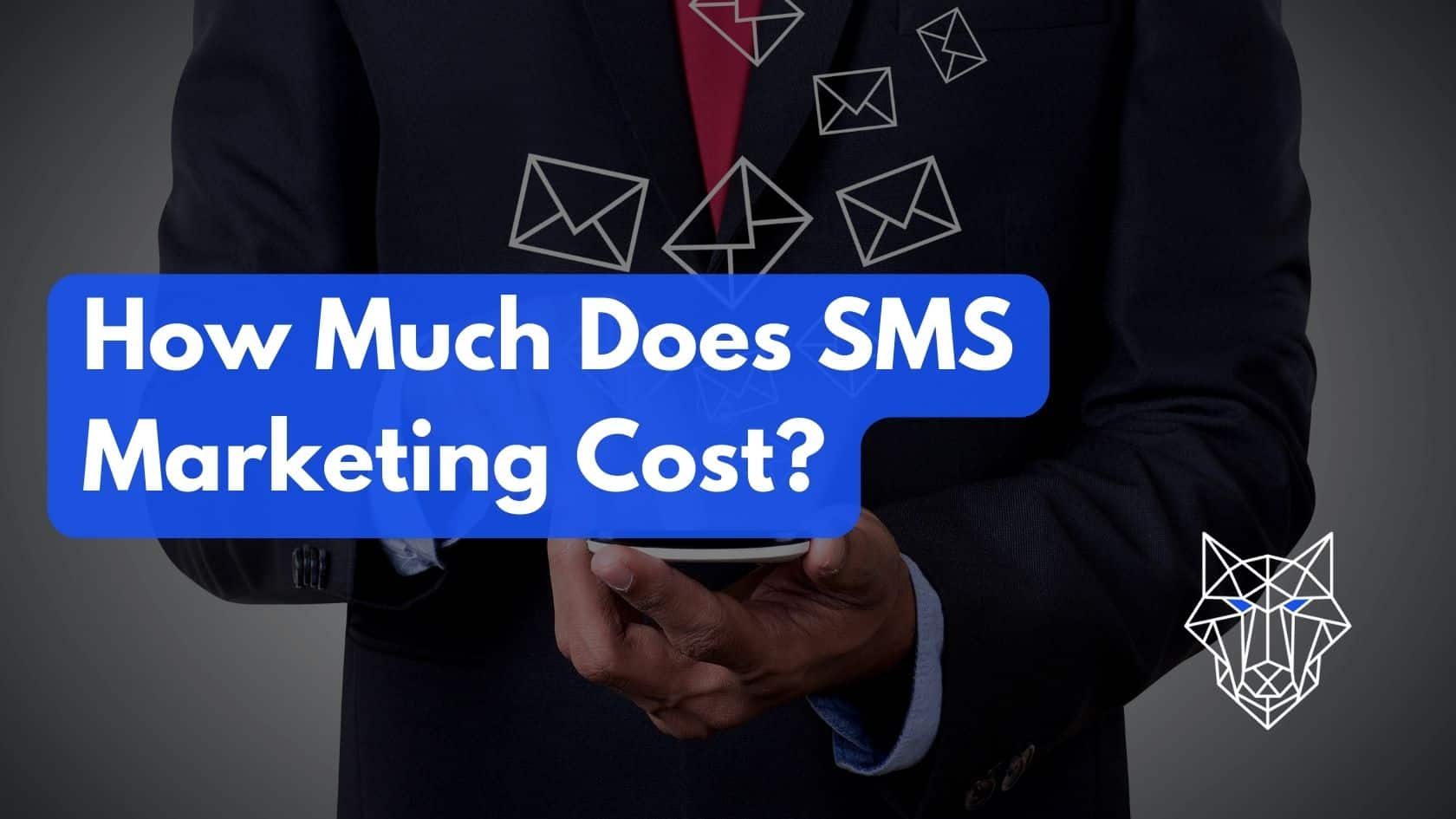 how much does sms marketing cost