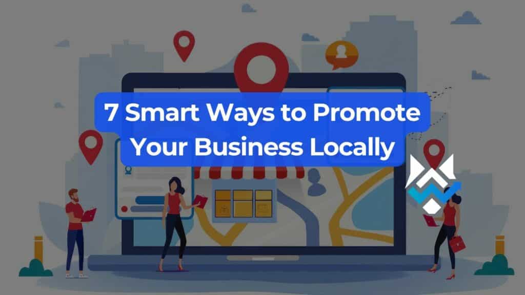 How to Promote Your Business Locally