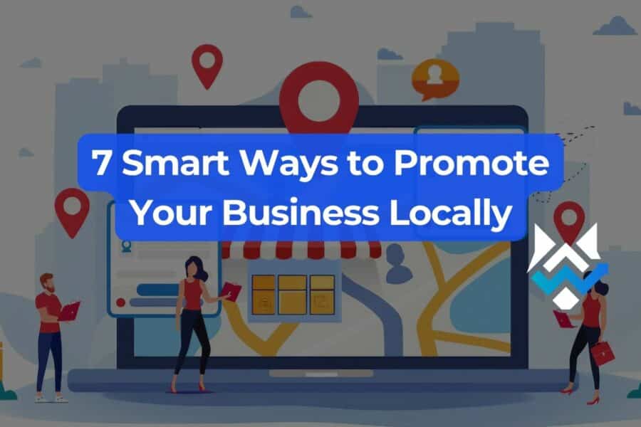 How to Promote Your Business Locally