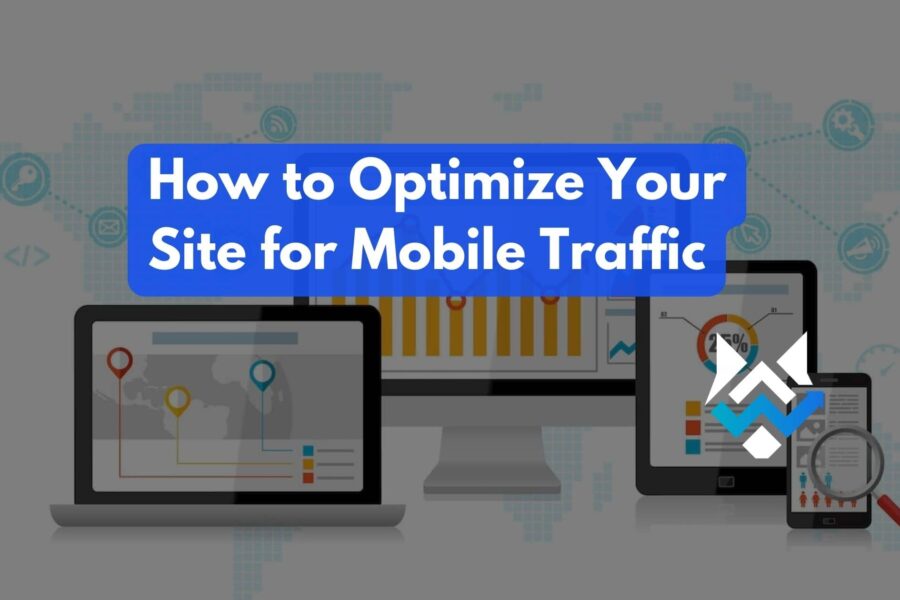 How to optimize your site for mobile traffic