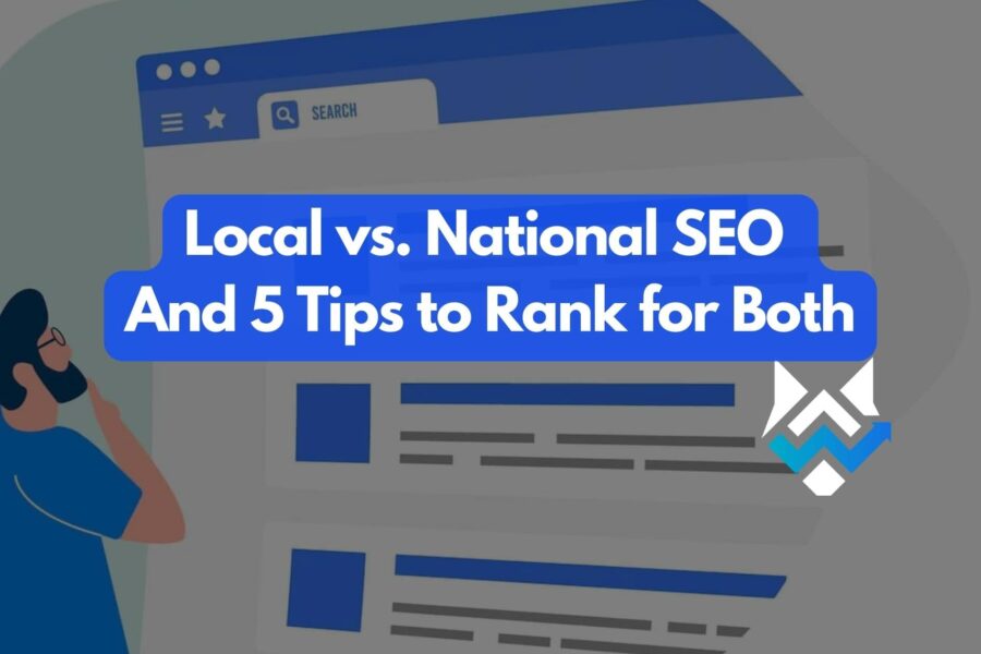 Local Vs National SEO