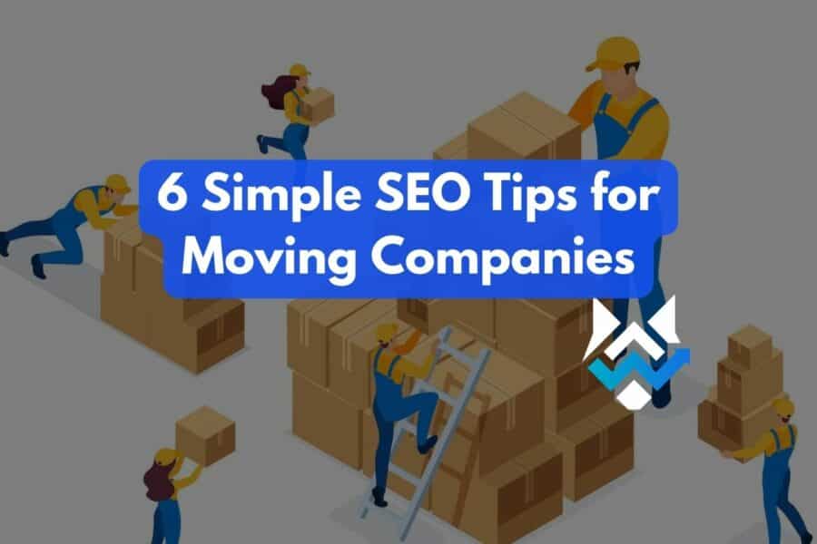 SEO tips for moving companies