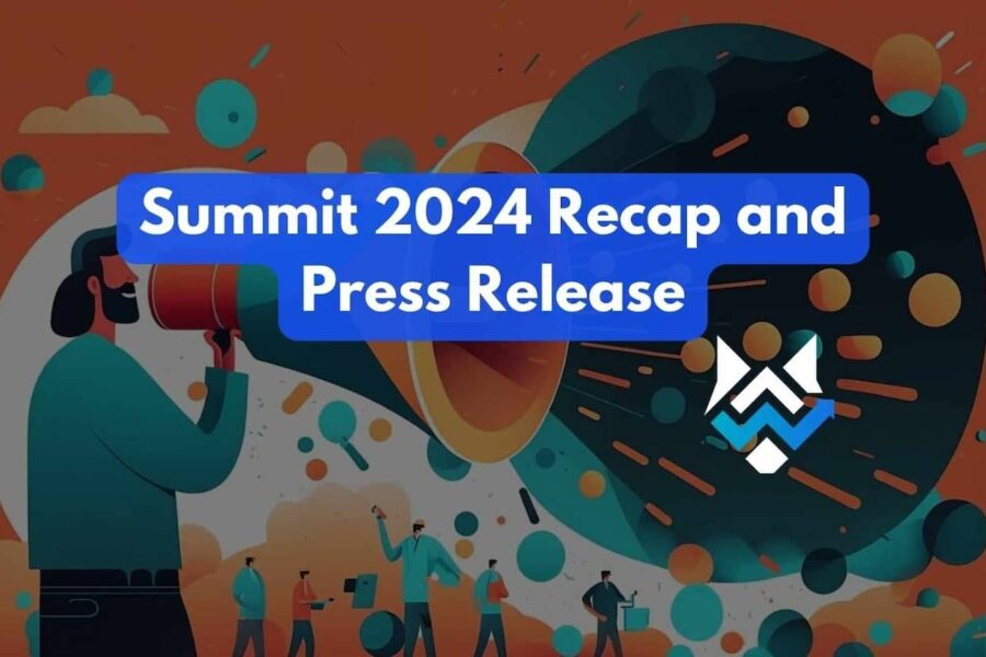 Summit 2024 Recap and Press Release