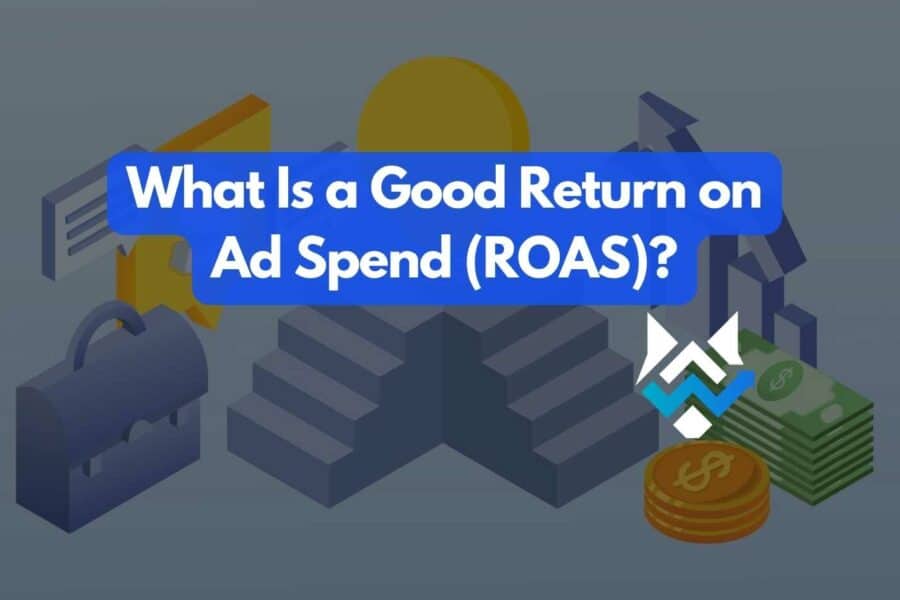 What is a good roas?