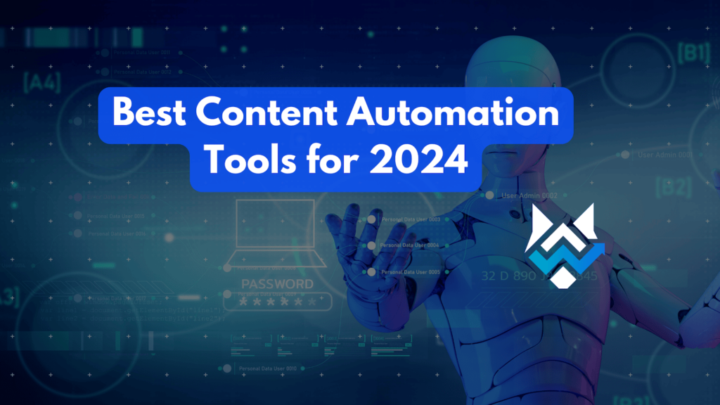 Best Content Automation Tools for 2024