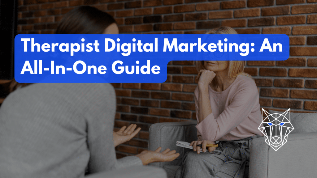 Therapist Digital Marketing