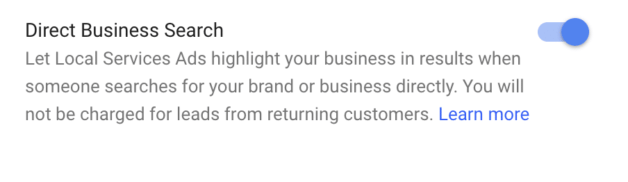 Google direct business search being turned on can help make sure local leads see you first when searching for services you offer.