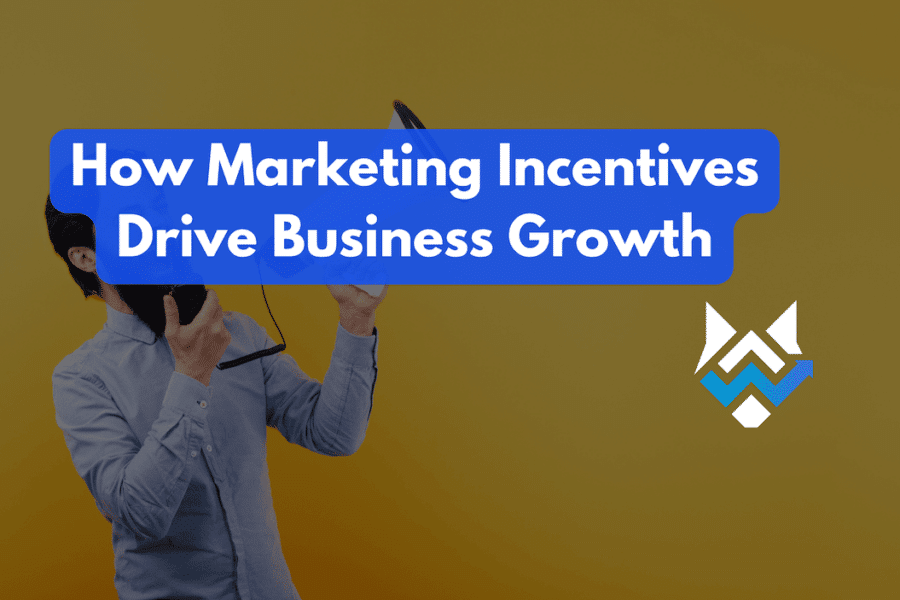 How Marketing Incentives Drive Business Growth