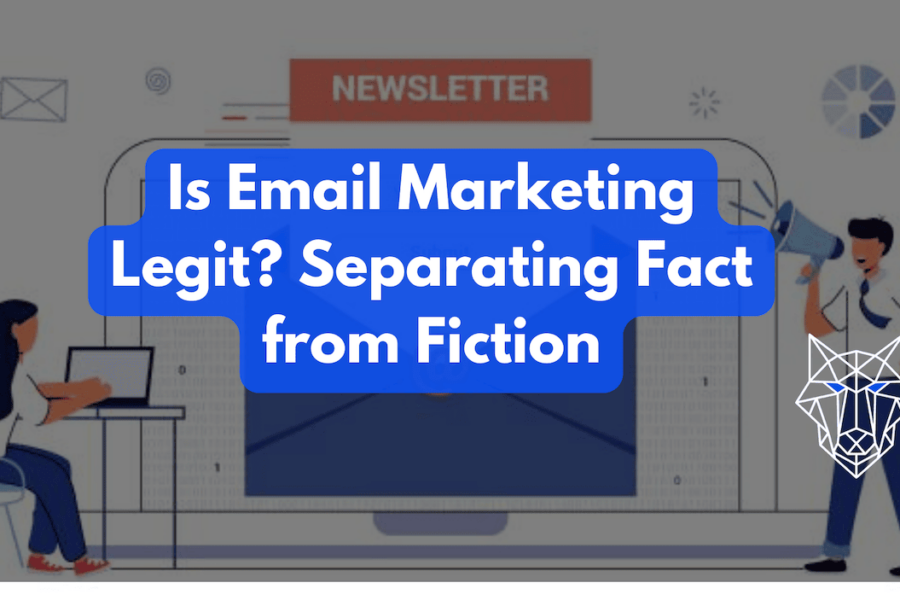 Is Email Marketing Legit? Separating Fact from Fiction