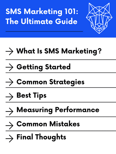 SMS Marketing 101 Ultimate Guide